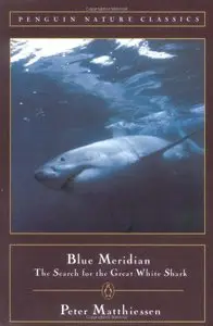 Blue Meridian: The Search for the Great White Shark