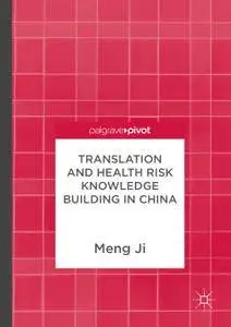 Translation and Health Risk Knowledge Building in China