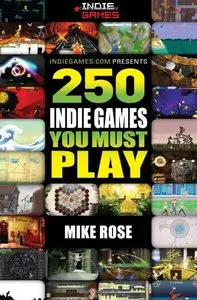 250 Indie Games You Must Play [Repost] 