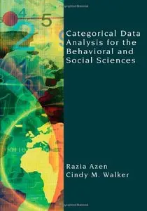 Categorical Data Analysis for the Behavioral and Social Sciences [Repost]