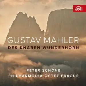 Peter Schöne - Mahler- Des Knaben Wunderhorn (2023) [Official Digital Download 24/96]