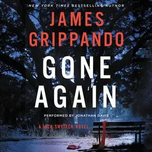 «Gone Again» by James Grippando