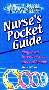 Nurse's Pocket Guide: Diagnoses, Interventions, and Rationales