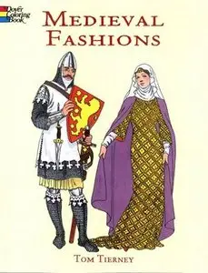 Medieval Fashions (Dover Coloring Book) (Repost)