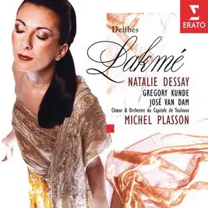 Michel Plasson, Orchestre National du Capitole de Toulouse, Natalie Dessay - Léo Delibes: Lakmé (2022)