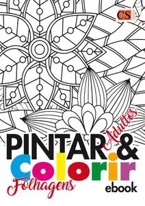 Pintar e Colorir Adultos - 18 Março 2024