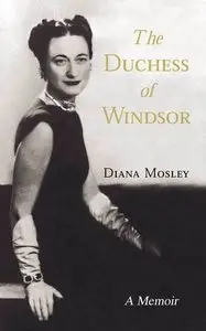 The Duchess of Windsor: A Memoir