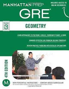 Geometry GRE Strategy Guide, 4th Edition (Manhattan Prep Strategy Guides)