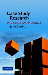 Case Study Research: Principles and Practices