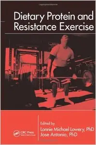 Dietary Protein and Resistance Exercise (repost)