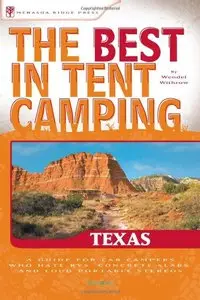 The Best in Tent Camping: Texas