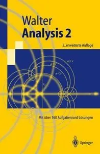 Analysis 2: Mit über 160 Aufgaben und Lösungen (repost)
