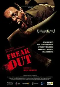 Freak Out (2015)