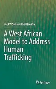 A West African Model to Address Human Trafficking