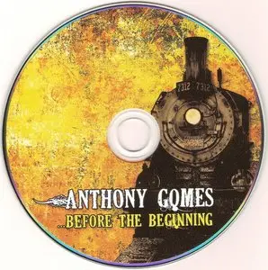Anthony Gomes - ...Before The Beginning (2013)