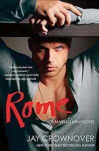 «Rome» by Jay Crownover