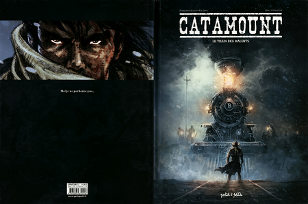 Catamount - Tome 2 - Le Train Des Maudits