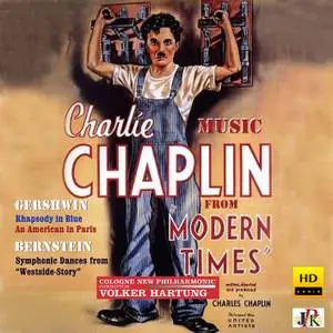 Cologne New Philharmonic Orchestra, Volker Hartung - Chaplin: Modern Times (2018) [Official Digital Download]