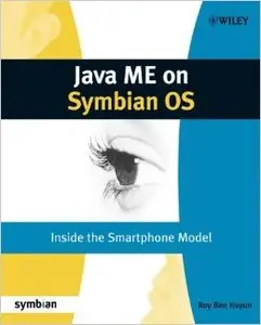 Java ME on Symbian OS: Inside the Smartphone Model (repost)