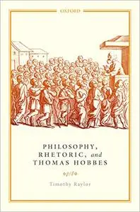 Philosophy, Rhetoric, and Thomas Hobbes
