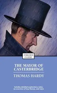 «The Mayor of Casterbridge» by Thomas Hardy