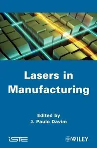 Laser in Manufacturing (Repost)