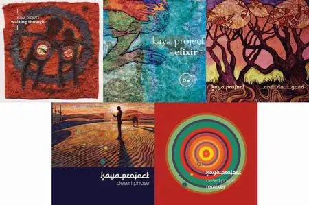 Kaya Project - 5 Albums (2004-2010)