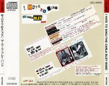 Carla Bley - I Hate To Sing (1984) {ECM Japan J33J 20004}