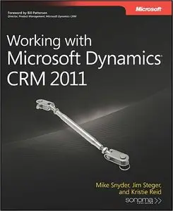 Working with Microsoft Dynamics CRM 2011 (repost)