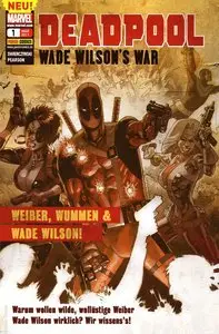 Deadpool Sonderband - Band 1 - Weiber, Wummen & Wade Wilson !