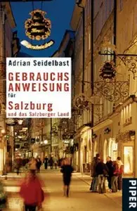 Gebrauchsanweisung für Salzburg und das Salzburger Land