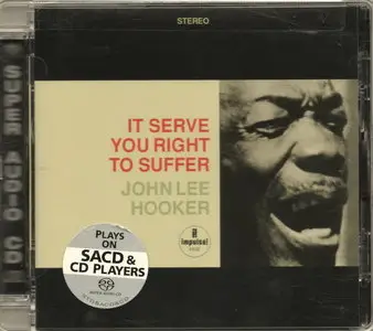 John Lee Hooker - It Serve You Right To Suffer (1965) [Analogue Productions Remastered 2010]