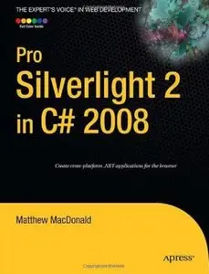 Pro Silverlight 2 in C# 2008 [Repost]