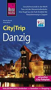 Anna Brixa, Martin Brand  - Reise Know-How CityTrip Danzig