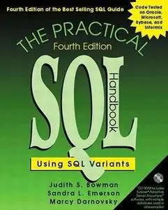 The Practical SQL Handbook: Using SQL Variants (4th Edition) by  Judith S. Bowman