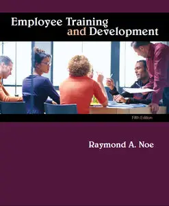 Employee Training & Development, 5th Edition (repost)