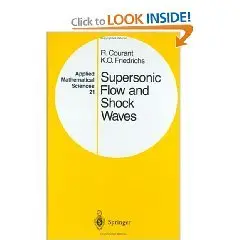 Supersonic Flow and Shock Waves (Applied Mathematical Sciences) 
