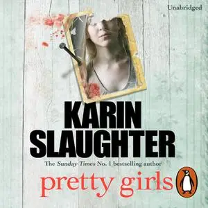 «Pretty Girls» by Karin Slaughter