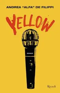 Andrea "Alfa" De Filippi - Yellow