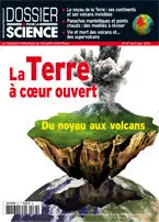 Dossier Pour la Science n° 67 avril - juin 2010