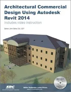 Architectural Commercial Design Using Autodesk Revit 2014 (Repost)