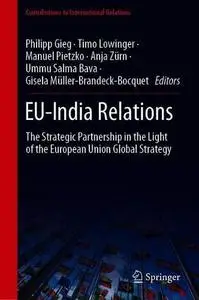 EU-India Relations: The Strategic Partnership in the Light of the European Union Global Strategy