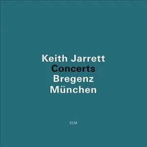 Keith Jarrett - Concerts: Bregenz / Munchen (1982/2013) [Official Digital Download 24bit/96kHz]