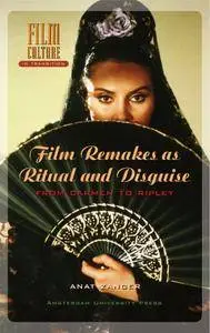 Film Remakes as Ritual and Disguise: From Carmen to Ripley (Repost)