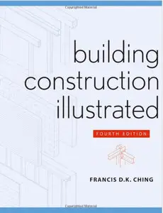 Building Construction Illustrated (Repost)