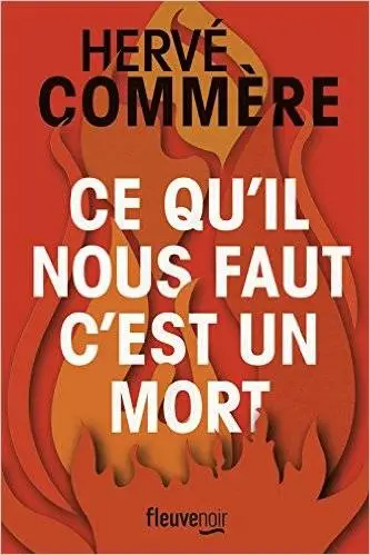 Ce qu'il nous faut, c'est un mort - Commère Hervé