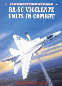 RA-5C Vigilante Units in Combat-Combat Aircraft Series 51