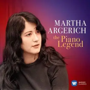 Martha Argerich - Martha Argerich: The Piano Legend (2018)