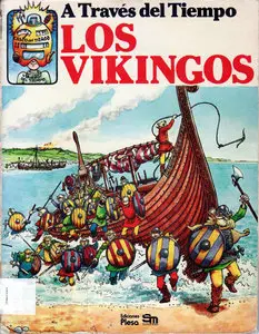 A Través del Tiempo - Los Vikingos