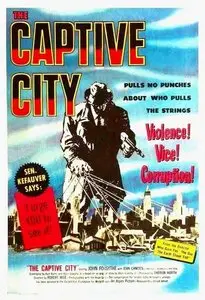 The Captive City (1952)